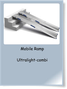 Mobile Ramp  Ultralight-combi
